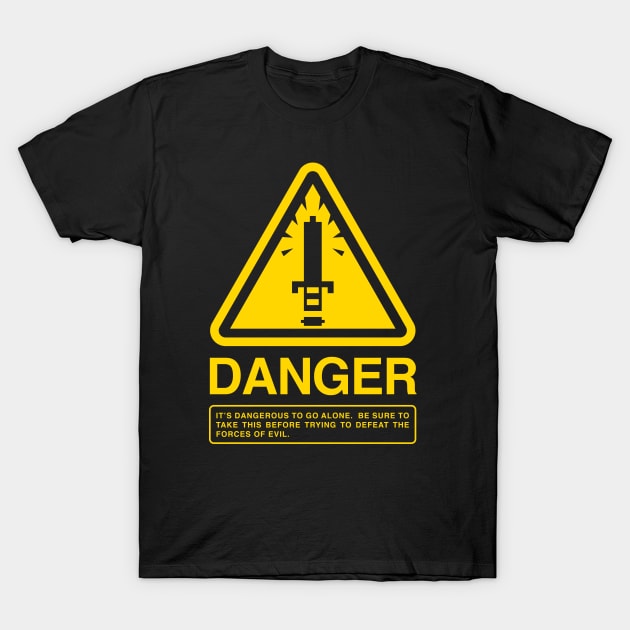 DANGER Take This T-Shirt by demonigote